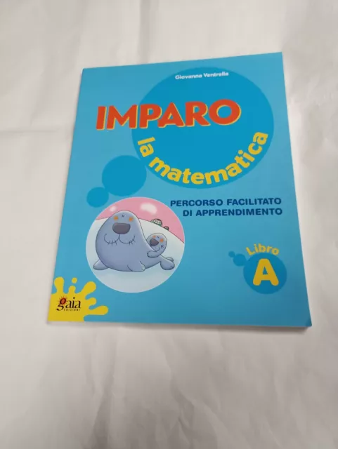 libri di testo ed educativi COLLANA IMPARO LA MATEMATICA ( 5 VOLUMI )