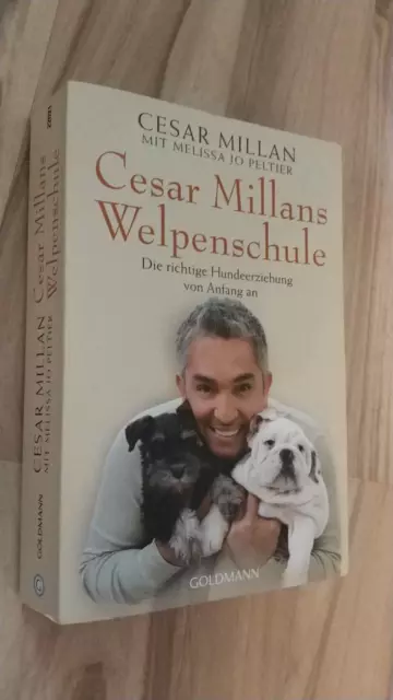 Millan, Cesar; Peltier, Melissa Jo "Cesar Millans Welpenschule"