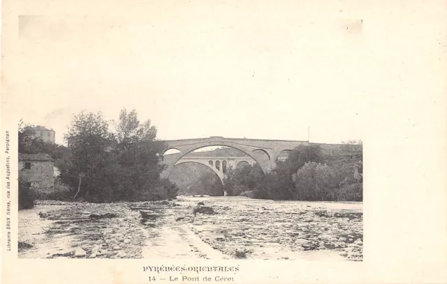 CPA 66 LE PONT DE CERET  (cliché pas courant