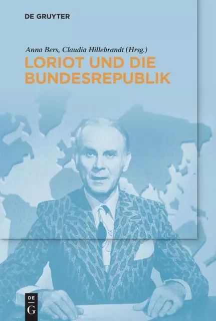 Loriot und die Bundesrepublik | Anna Bers (u. a.) | Deutsch | Taschenbuch | VIII