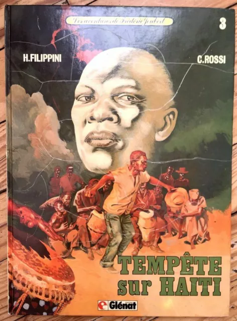 Bd - Tempête Sur Haiti - Les Aventures De Frédéric Joubert - Glénat - Tome 3