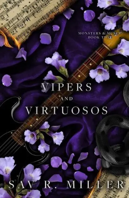 Vipers and Virtuosos: Monsters & Muses Book Two by Sav R. Miller (English) Paper