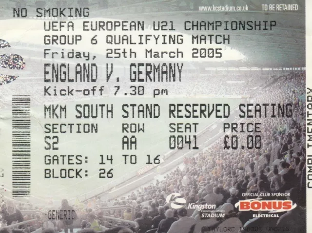 Ticket - England U21 v Germany U21 25.03.05 @ Hull City