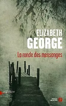 La ronde des mensonges de George, Elizabeth | Livre | état bon