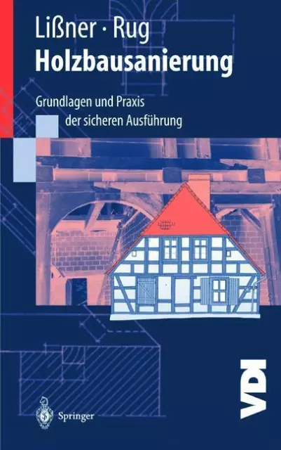 Holzbausanierung | Buch | 9783540668756