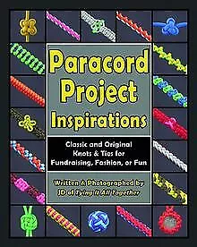 Paracord Project Inspirations: Classic and Original... | Buch | Zustand sehr gut