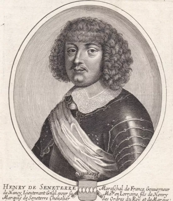 Portrait XVIIe Henri De La Ferté Senneterre Maréchal Gouverneur Duché Lorraine