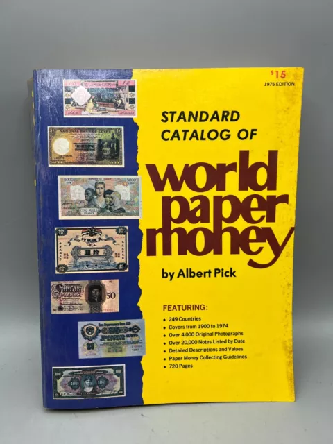 1975 Edition Standard Catalog of World Paper Money Currency Book - Albert Pick