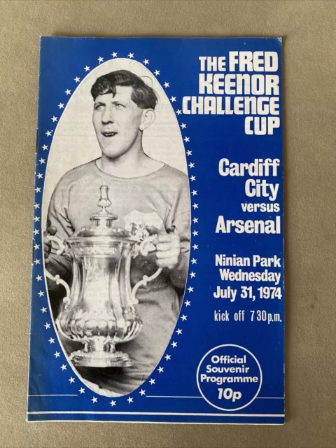 Cardiff City V Arsenal 1974-75 Pre-Season Friendly Programme