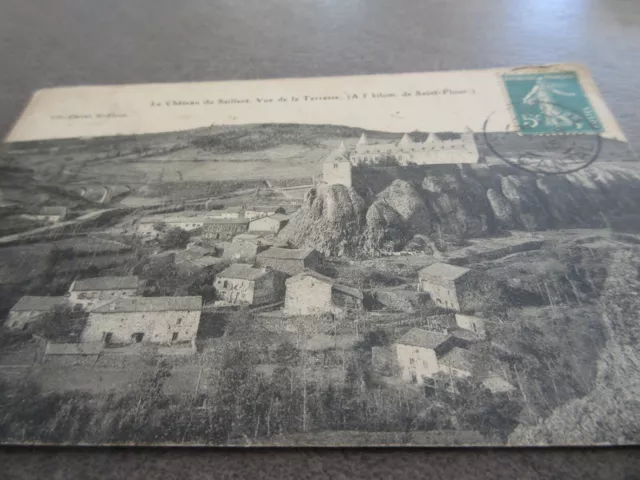Carte Postale ancienne 1915 CANTAL Le Château du Saillant. Vue de la terrasse