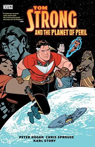 TOM STRONG AND THE PLANET OF PERIL By Peter Hogan *Excellent Condition*
