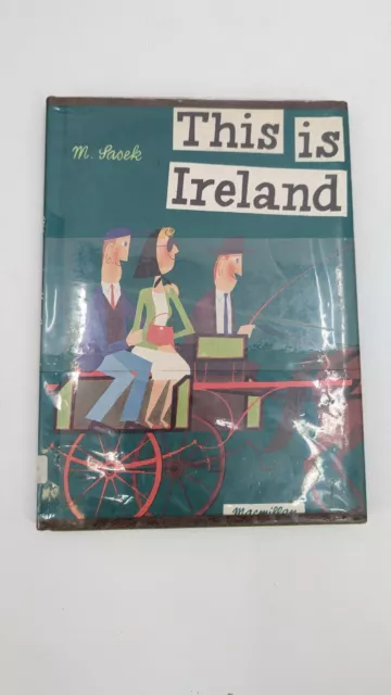THIS IS IRELAND MIROSLAV SASEK VINTAGE 1966 MACMILLAN CHILDRENS BOOK Hardcover
