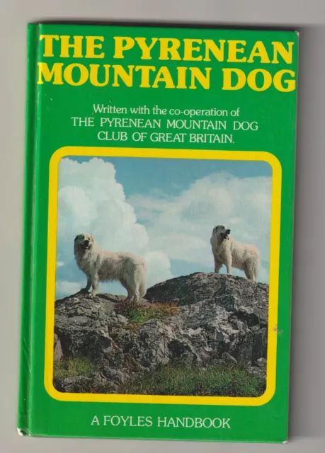 Pyrenean Mountain Dog Care Guide Book