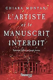 L Artiste et le Manuscrit interdit von Montani, Chiara | Buch | Zustand sehr gut