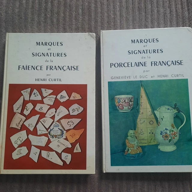 洋書 Marques et Signatures de la Faience Marques et Signatures de la Faïence Française: Henri Curtil