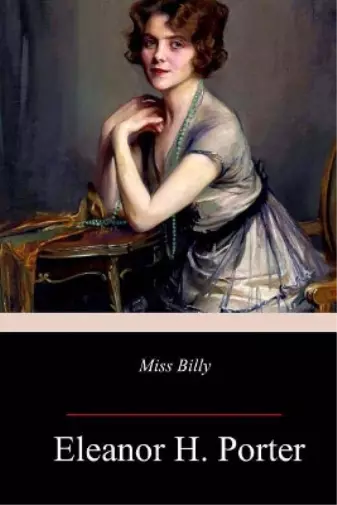 Eleanor H Porter Miss Billy (Taschenbuch)