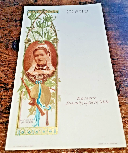 MENU ART  NOUVEAU  gaufré .chromo  LEFEVRE-UTILE  mariee de quimper