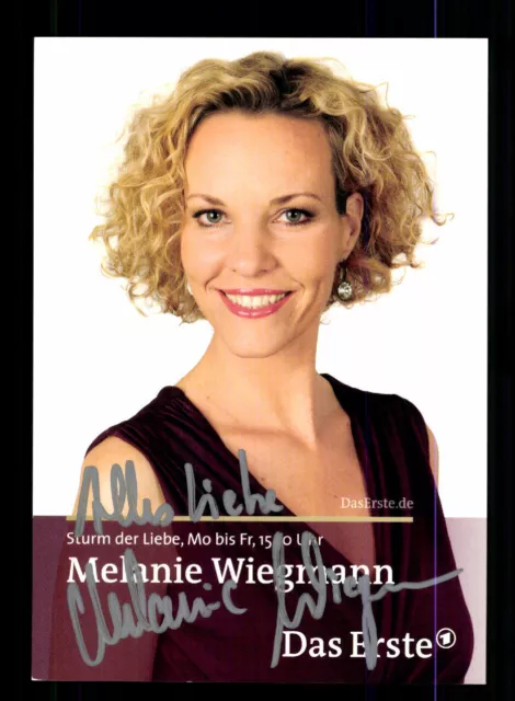 MELANIE WIEGMANN STURM Der Liebe Autogrammkarte Original Signiert + F