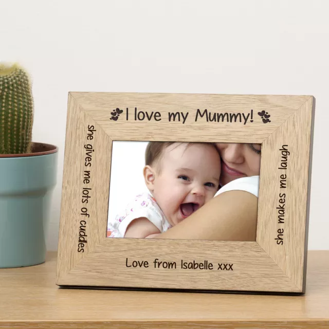 Personalised I love my Mummy! Wood Frame 6x4 Love Daddy Photo Frame Engraved