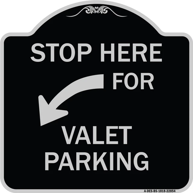 Stop Here for Valet Parking (Left Arrow) Black & Silver Aluminum Sign