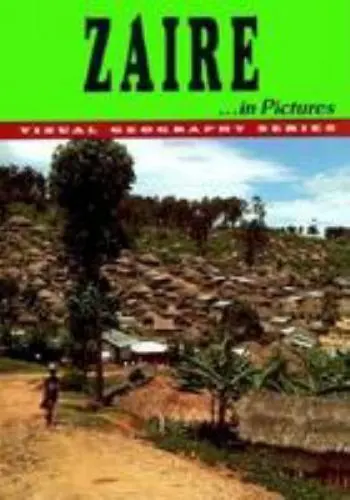 Zaire in Pictures [Visual Geography Series] Lerner Geography Department Lerner P