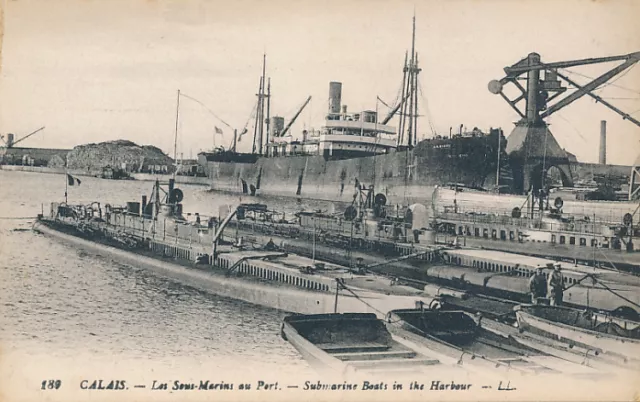 Shipping France CALAIS Submarine Boats in the harbour Louis Levy (LL) PPC