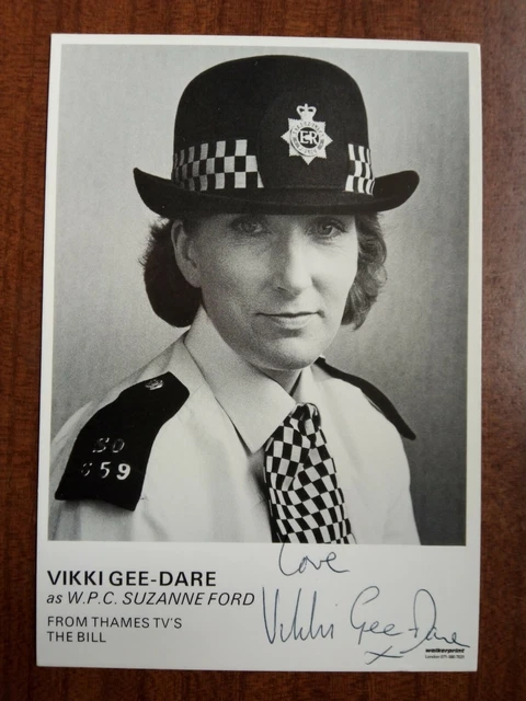 VIKKI GEE - DARE *W.P.C. Suzanne Ford* THE BILL HAND SIGNED AUTOGRAPH CAST CARD