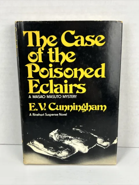 The Case of the Poisoned Eclairs by E. V. Cunningham (1979, Hardcover)