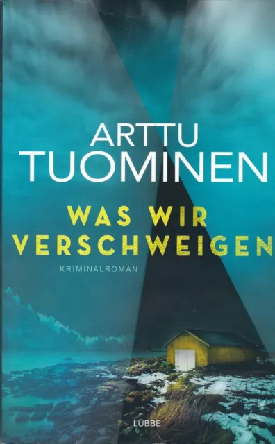 Was wir verschweigen von Arttu Tuominen (TOP Krimi Finnland, sehr guter Zustand)