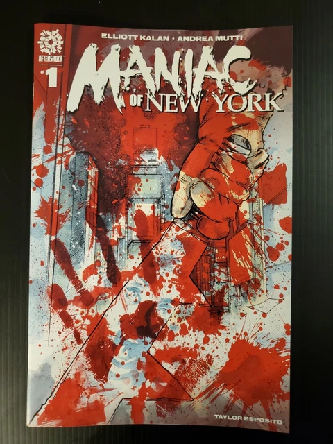 🔪Maniac Of New York #1 2Nd Print Aftershock Comics 💎High Grade💎 Must See!!👀