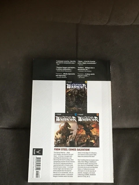Eternal Warrior Vol. 3 : Days of Steel (Valiant, July 2015) NM 1st Printing 2