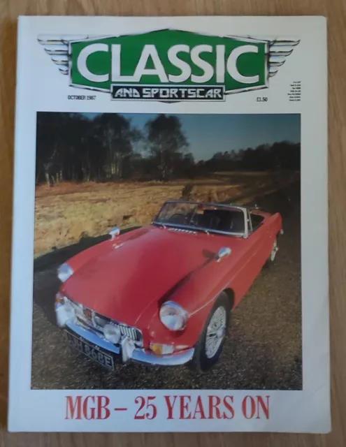 Classic and Sports Car Magazine October 1987, MGB - 25 Years On