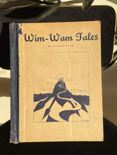 c1940's Vintage Book Wim-Wam Tales By Elsie M Over Rare Hardback Children's book
