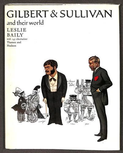 GILBERT AND SULLIVAN and Their World (Pictorial Biography S.) £3.25 ...