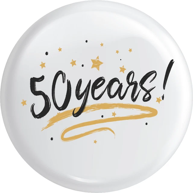 50 Cumpleaños Estrellas Pin Insignia Botón Mejor Calidad Divertida Cita 59mm
