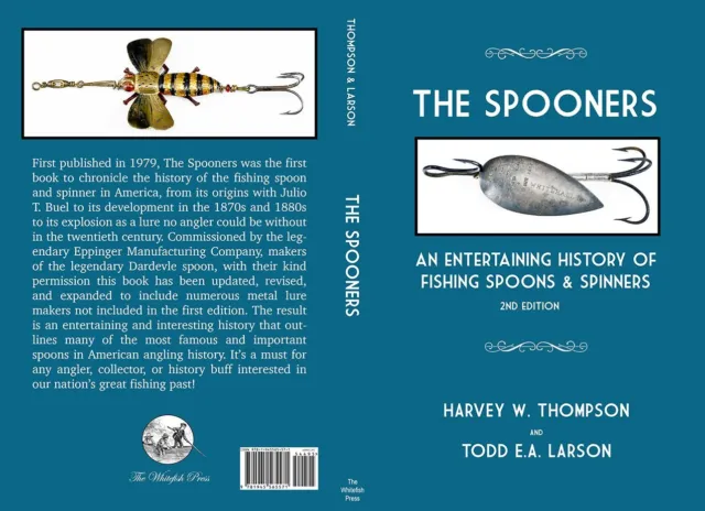 NEW HARDCOVER History of Casting Spoons Book EPPINGER BUEL MANN CHAPMAN ETC.