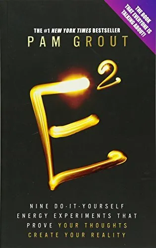 E-Squared: Nine Do-It-Yourself Energy Experiments That  by Grout, Pam 1781803064