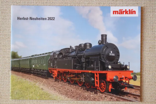 Märklin Prospekte Kataloge Herbstneuheiten 2022- neu und unbenutzt!