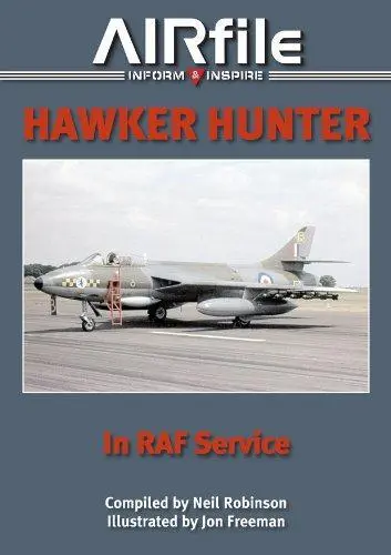 HAWKER HUNTER IN RAF SERVICE: 1955 to 1990