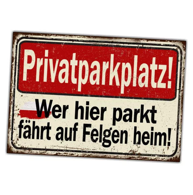 PRIVATPARKPLATZ SCHILD FELGEN parken verboten Achtung Spruch lustig