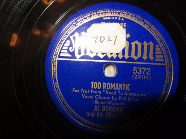 Al Donahue & His Orch./Phil Brito  Too Romantic/The Moon And The Willow Tree Vg+