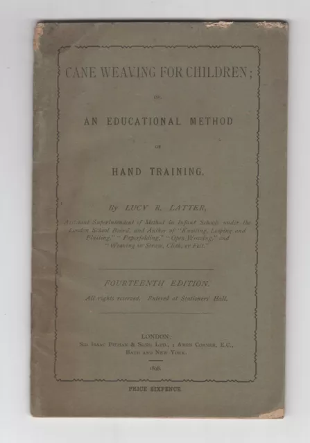 1898 CANE WEAVING Lucy Latter Softcover Caning Chairs Seat Basket Illustrations