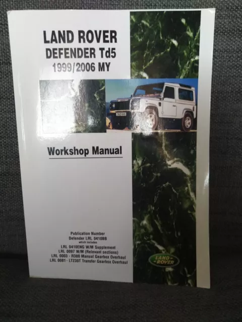 Land Rover Defender Td5 1999-2005 MY Onwards Workshop Manual by Brooklands...