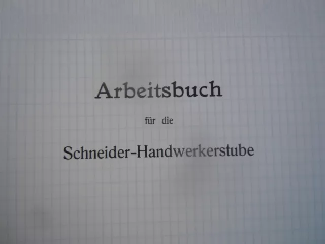 Arbeitsbuch Schneider- Handwerkerstube