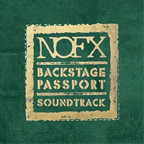 NOFX Backstage Passport (Vinyl) 12" Album