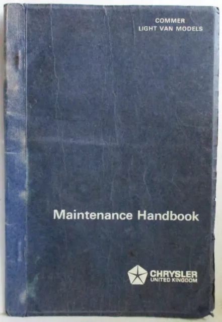 Chrysler UK Commer Light Van Models / Maintenance Handbook IB.2000/B 73038003