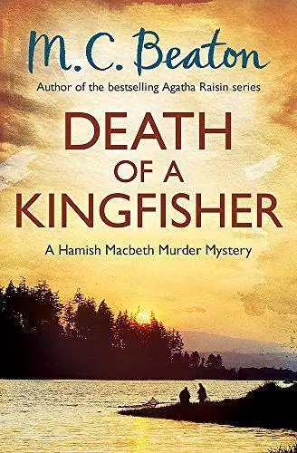 Death of a Kingfisher (Hamish Macbeth)