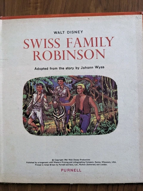 THE SWISS FAMILY Robinson Walt Disney Hardback Book Purnell 1961 £3.28 ...