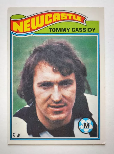 Football - Topps Uk - Orange Back Card No. 156 - Tommy Cassidy Newcastle - 1978