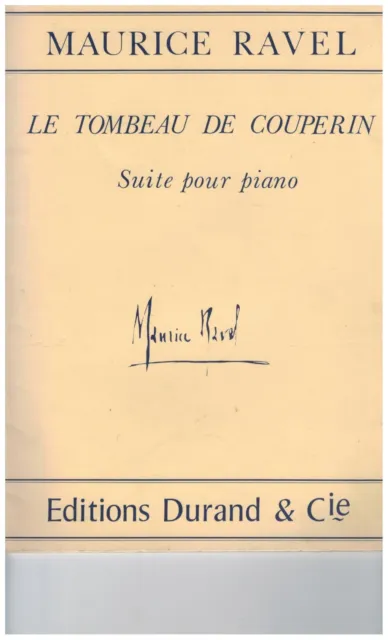 Maurice Ravel Le Tombeau de Couperin partition piano éditions Durand